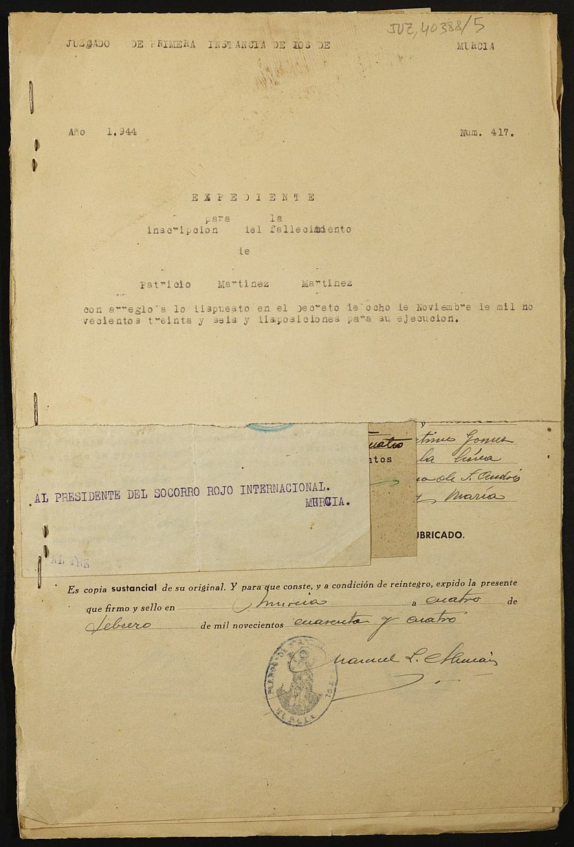 Expediente 417/1944 del Juzgado de Primera Instancia de Murcia para la inscripción en el Registro Civil por la desaparición en el frente de Patricio Martínez Martínez.